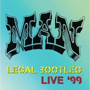 Man - Legal Bootleg Live 99  CD